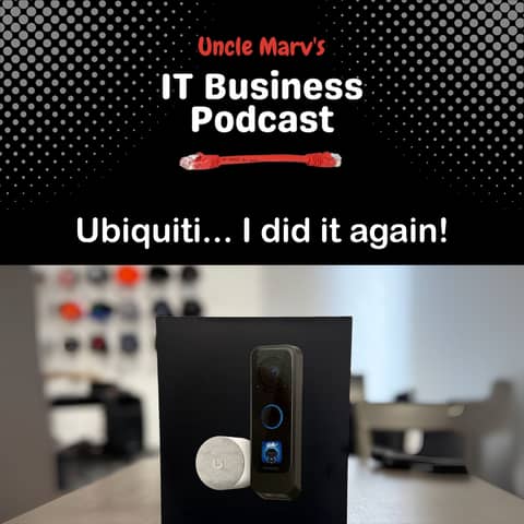 Ubiquiti - The MSP Game Changer (EP 908)