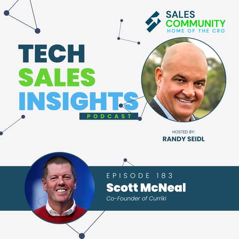 E183 - Sales Tips from a Legend featuring Scott McNealy, Co-Founder of Curriki