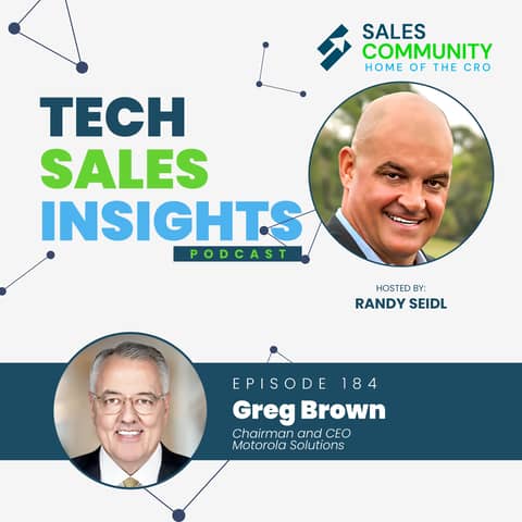 E184 - Leading Transformation featuring Greg Brown, Chairman and CEO of Motorola Solutions