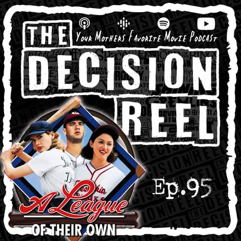 TDR - Ep.95 - A League of Their Own