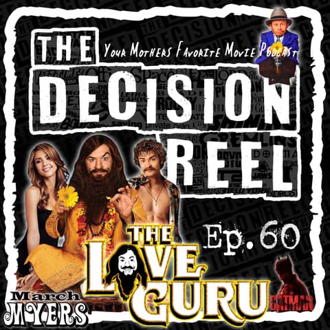 TDR-Ep.60-The Love Guru