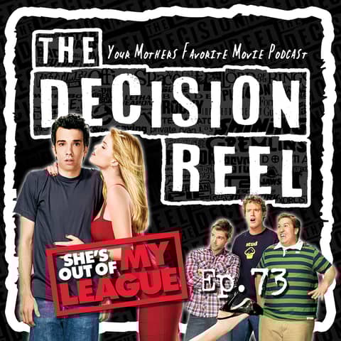 TDR - Ep. 73-She's Out of My League