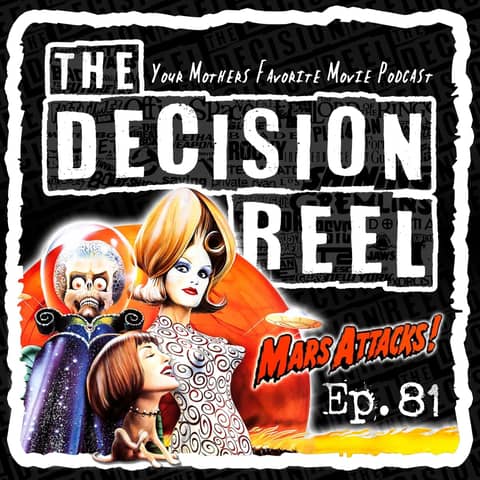 TDR - Ep.81 - Mars Attacks