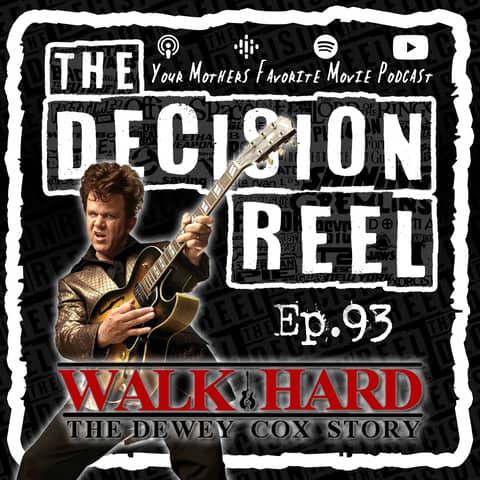 TDR - Ep.93 - Walk Hard