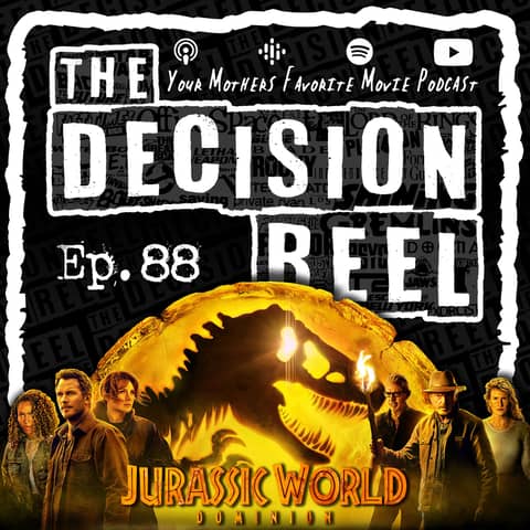 TDR - Ep.88 - Jurassic World Dominion