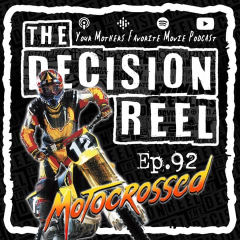 TDR - Ep.92 - Motocrossed