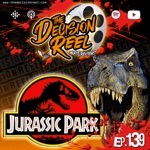 Ep.139 - Jurassic Park