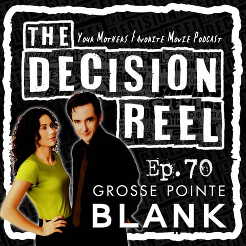 TDR-Ep.70-Grosse Pointe Blank