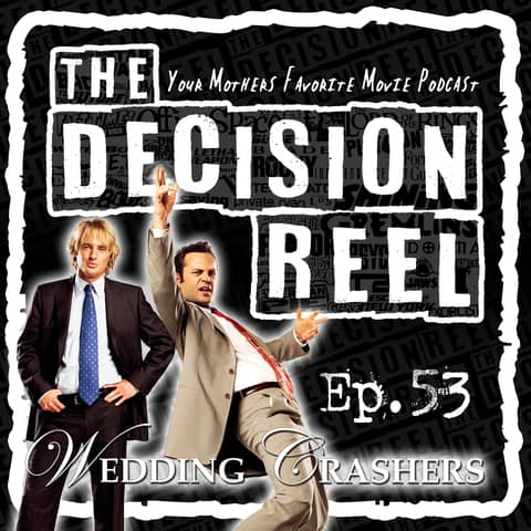 TDR-Ep.53-Wedding Crashers