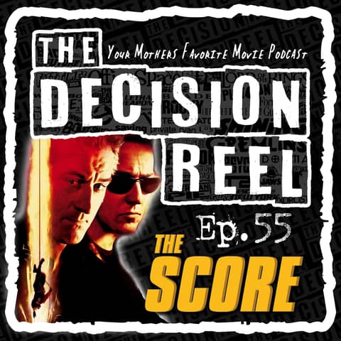 TDR-Ep.55-The Score