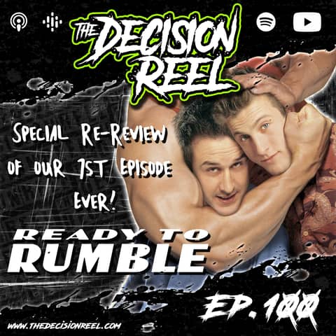TDR - Ep.100 - Ready 2 Rumble Re-Review