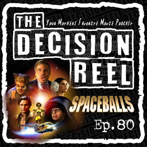 TDR - Ep.80 - Spaceballs