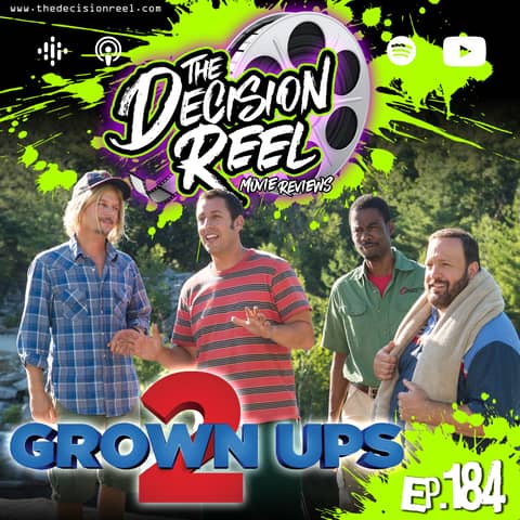 Ep-184 - Grown Ups 2