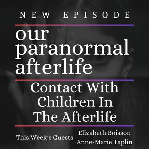 Contact With Children In The Afterlife