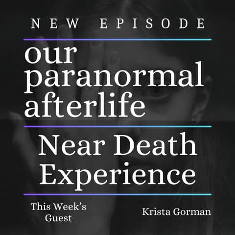 Near Death Experience