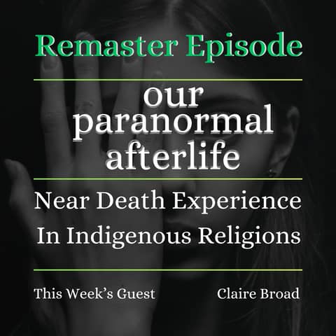 Near-Death Experience in Indigenous Religions