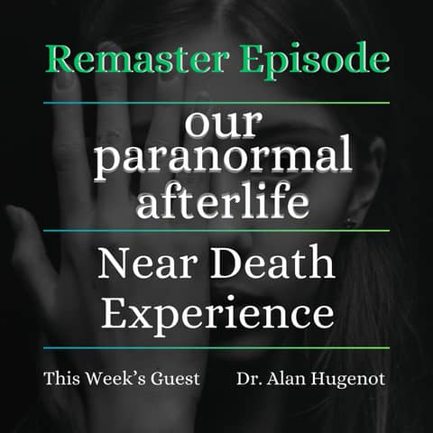 Near Death Experience