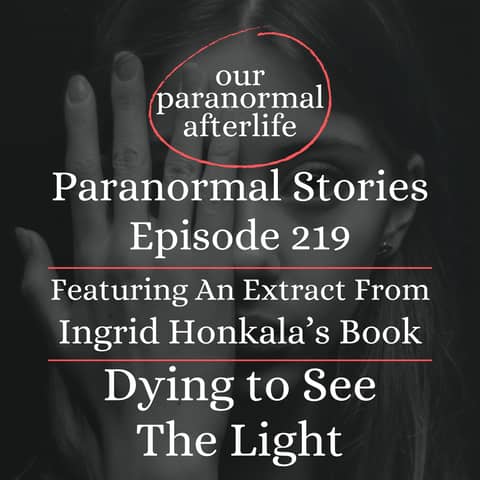 Dying to See the Light