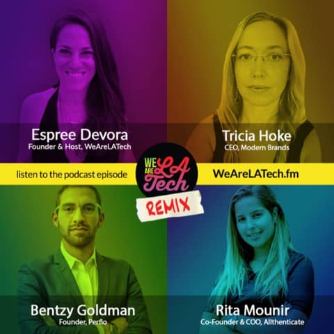 Remix: Tricia Hoke, Rita Mounir, and Bentzy Goldman: WeAreLATech Startup Spotlight