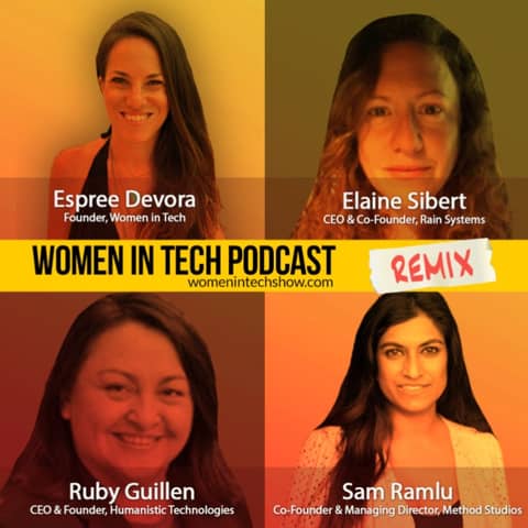 Remix: Ruby Guillen, Elaine Sibert, and Sam Ramlu: Women In Tech
