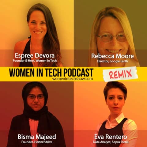 Remix: Rebecca Moore, Eva Rentero, and Bisma Majeed: Women In Tech