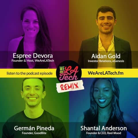 Remix: Shantal Anderson, Germán Pineda, and Aidan Gold: WeAreLATech Startup Spotlight