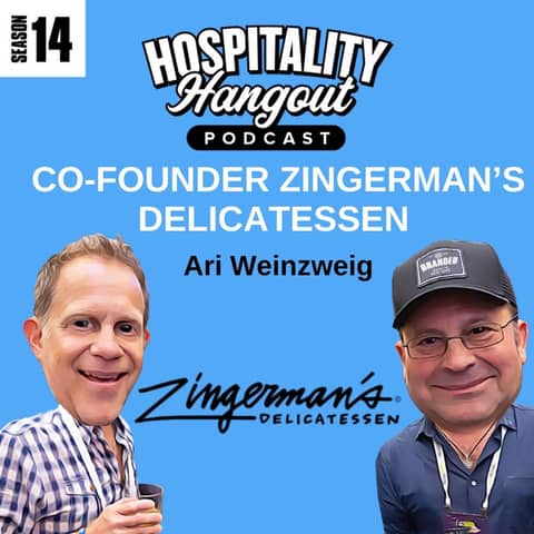 Building Zingerman’s Deli: Ari Weinzweig on Hospitality Leadership, Vision, and Community