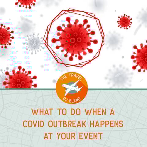 What To Do When A COVID Outbreak Happens At Your Event