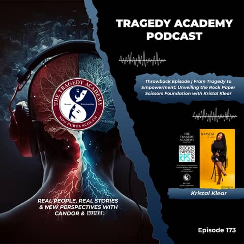 Throwback Episode | From Tragedy to Empowerment: Unveiling the Rock Paper Scissors Foundation with Kristal Klear