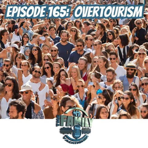 Overtourism: Sustainable Travel Tips for Families