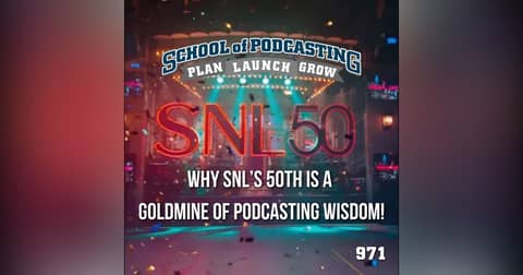 Why SNL’s 50th Is a Goldmine of Podcasting Wisdom!