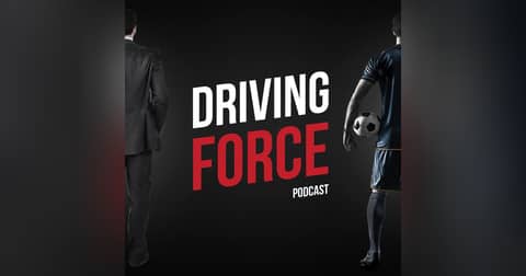 Driving Force Podcast