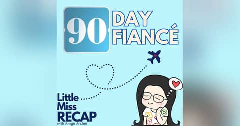 90 Day Fiance S11:EP3 Between Love and Madness 90 Day Fiance S11:EP3 Between Love and Madness