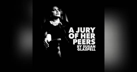 A Jury of Her Peers–a Classic Short Story by Susan Glaspell A Jury of Her Peers–a Classic Short Story by Susan Glaspell