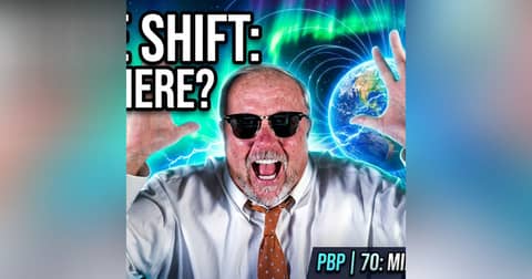 Mike From Around The World|PBP|70: The Coming Pole Shift Mike From Around The World|PBP|70: The Coming Pole Shift