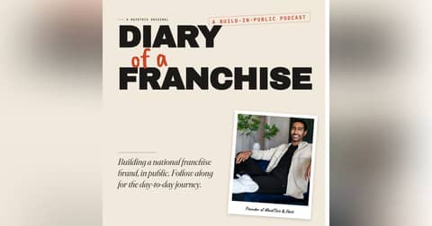 Diary of a Franchise with Neel Parekh