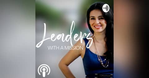 Leaders With a Mission