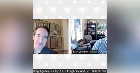 Matt Bowman President and Founder Thrive Internet Marketing Agency, Top 10 SEO, INC5000