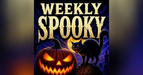 Weekly Spooky