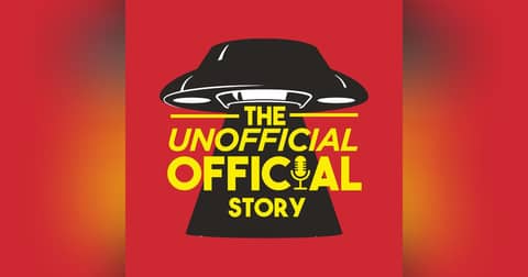 The Unofficial Official Story Podcast