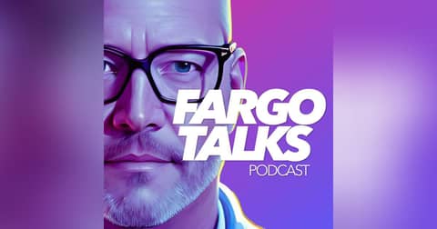 Fargo Talks