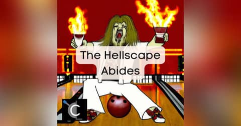 The Hellscape Abides[44]