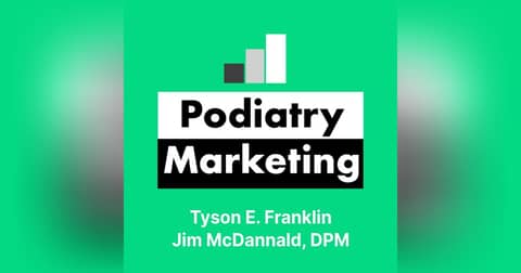 Podiatry Marketing