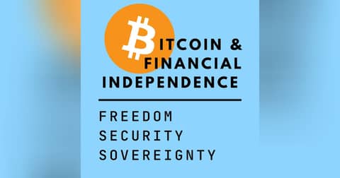 Bitcoin and Financial Independence