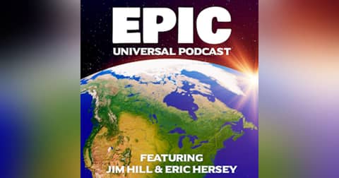 Epic Universal Podcast with Eric Hersey Epic Universal Podcast with Eric Hersey