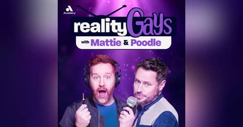 Reality Gays with Mattie and Poodle
