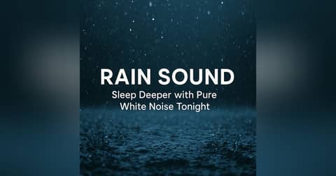 Rain Sound | Sleep Deeper with Pure White Noise Tonight