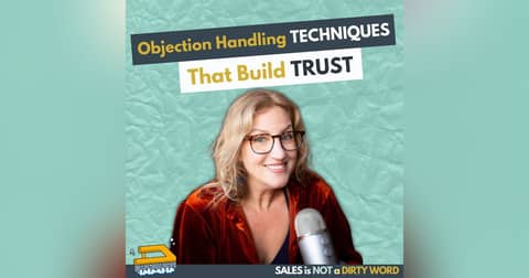 Objection Handling Techniques That Build Trust