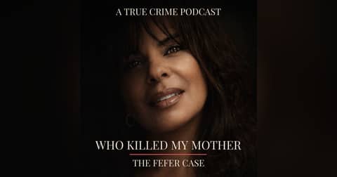 Who Killed My Mother: The Fefer Case