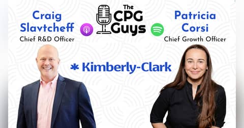 Innovation & Growth with Kimberly-Clark's Patricia Corsi & Craig Slavtcheff